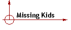 Missing Kids